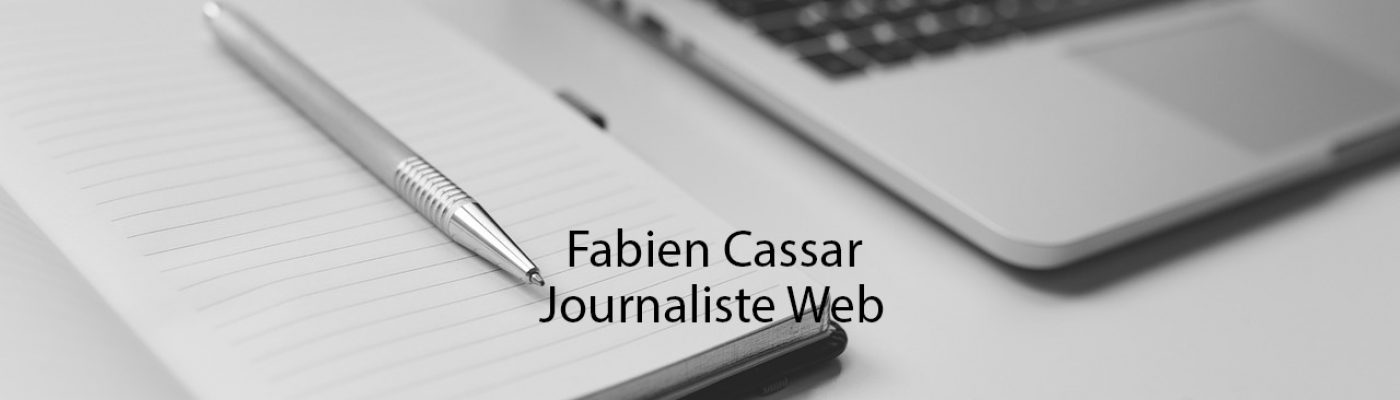 Fabien Cassar Journaliste Web 